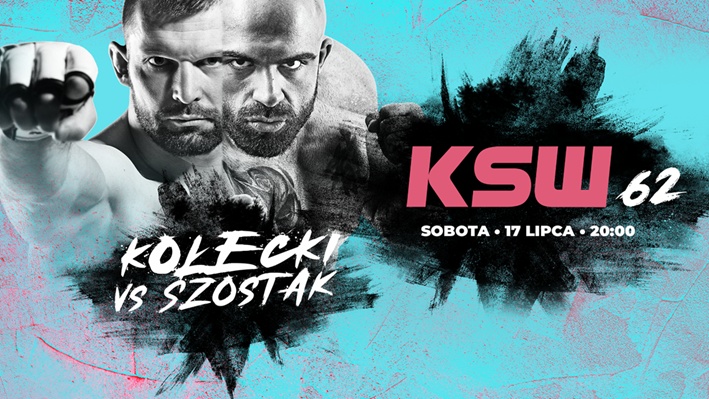 KSW 62 Kołecki vs Szostak - Sobota 17 lipca 20:00