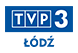 TVP3 Łódź